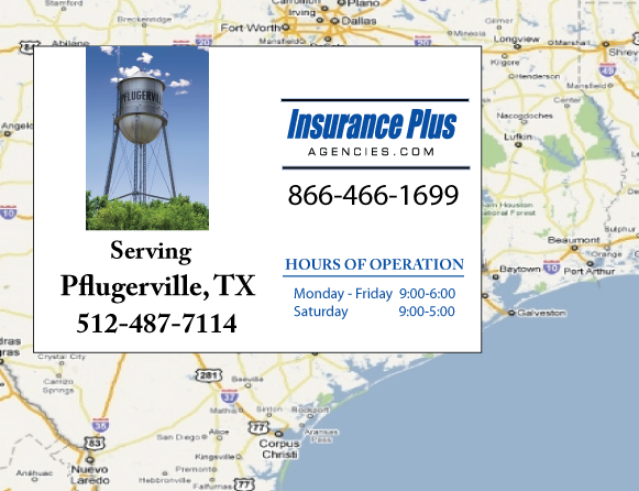 Insurance Plus Agencies of Texas (512)487-7114 is your Car Liability Insurance Agent in Pflugerville, Texas.