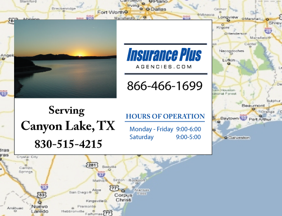 Insurance Plus Agency Serving Canyon Lake Texas