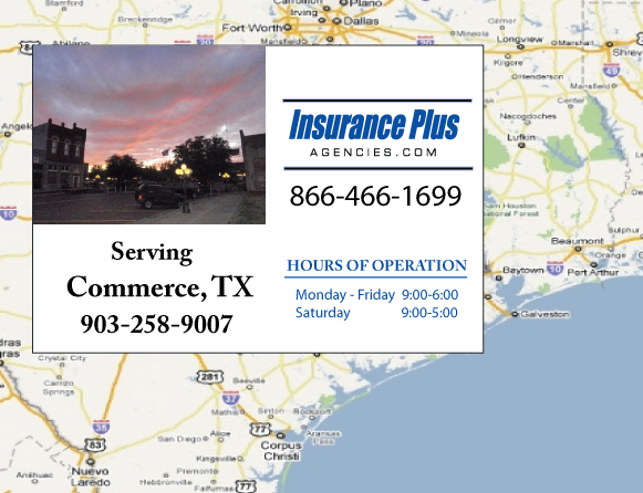 Insurance Plus Agency Serving Commerce Texas