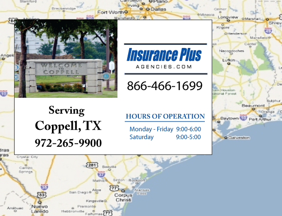 Las Agencias de Insurance Plus de Texas (972)265-9900 son su Agente de Aseguranza de Responsabilidad Civil para Daños a Terceros para Carros en Coppell, Texas.