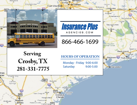 Insurance Plus Agencies of Texas (281)331-7775 is your Texas Fair Plan Association agent in Crosby, TX