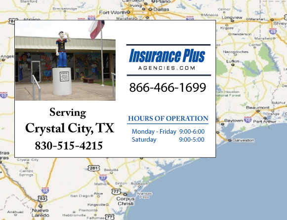 Insurance Plus Agency Serving Crystal City Texas