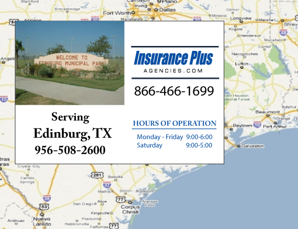 Insurance Plus Agencies of Texas (956)508-2600 is your Progressive SR-22 Insurance Agent in Edinburg, Texas. 