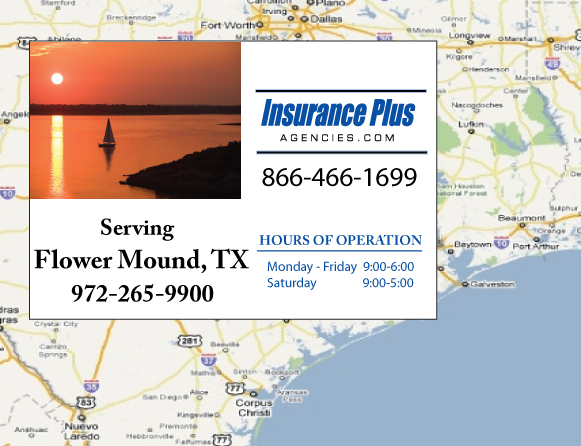 Insurance Plus Agencies (972)265-9900 is your Progressive Insurance Agent serving Flower Mound, Texas.