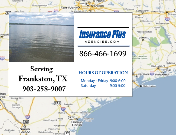 Insurance Plus Agency Serving Frankston Texas