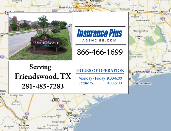 Insurance Plus Agencies of Texas (281)485-7283 is your Progressive SR-22 Insurance Agent in Friendswood, Texas. 