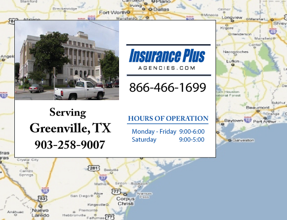 Insurance Plus Agencies of Texas (903)258-9007 is your Progressive Car Insurance Agent in Greenville, Texas.