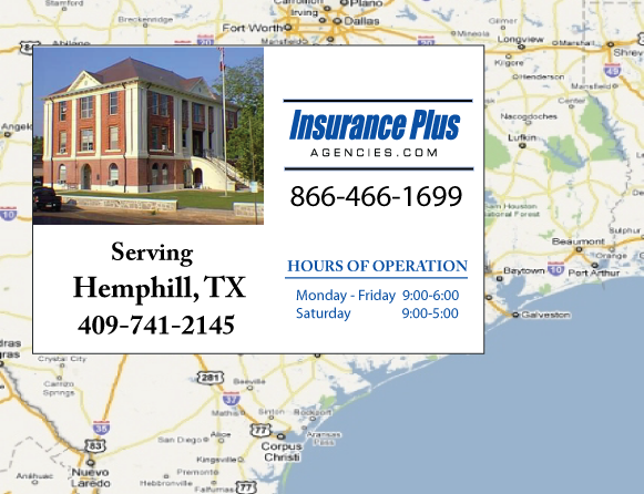 Insurance Plus Agencies of Texas (409)741-2145 is your Car Liability Insurance Agent in Hemphill, Texas.