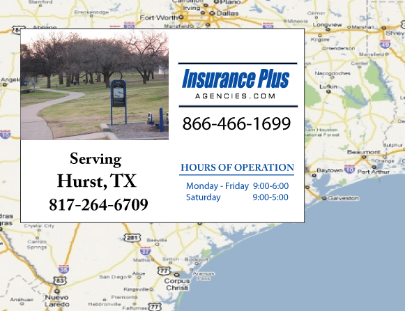 Las Agencias de Insurance Plus de Texas (817)264-6709 son su Agente de Aseguranza de Responsabilidad Civil para Daños a Terceros para Carros en Hurst, Texas.