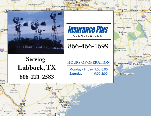 Insurance Plus Agencies of Texas (806)221-2583 is your Car Liability Insurance Agent in Lubbock, Texas.