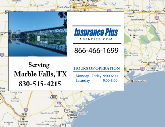 Insurance Plus Agencies of Texas (830)515-4215 is your Car Liability Insurance Agent in Marble Falls, Texas.