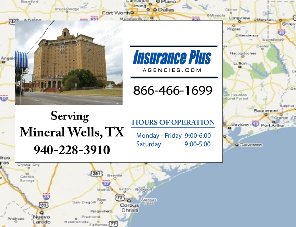 Insurance Plus Agencies of Texas (940)228-3910 is your Progressive Insurance Quote Phone Number in Mineral Wells, TX.