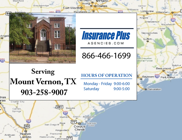 Insurance Plus Agency Serving Mount Vernon Texas