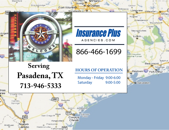 Las Agencias de Insurance Plus de Texas (713)946-5333 son su Agente de Aseguranza de Responsabilidad Civil para Daños a Terceros para Carros en Pasadena, Texas.