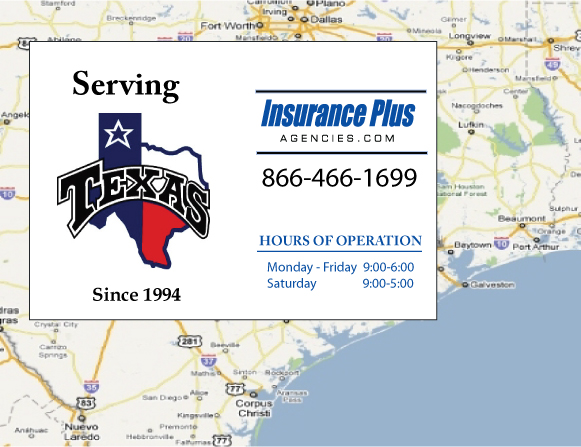 Insurance Plus Agencies of Texas (361)356-7404 is your Commercial Liability Insurance Agency serving Premont, Texas. Call our dedicated agents anytime for a Quote. We are here for you 24/7 to find the Texas Insurance that's right for you.