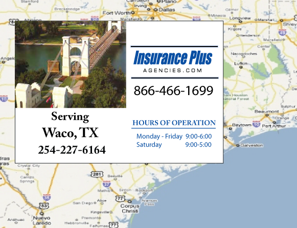 Las Agencias de Insurance Plus de Texas (254)227-6164 son su Agente de Aseguranza de Responsabilidad Civil para Daños a Terceros para Carros en Waco, Texas.