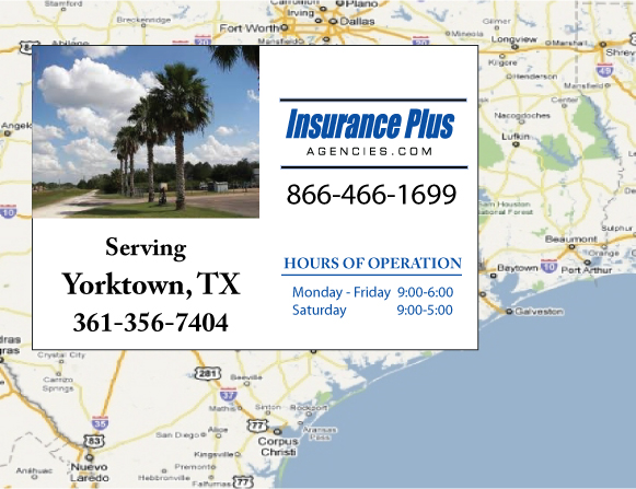Insurance Plus Agencies (361) 356-7404 is your local Progressive office in Yorktown, TX.