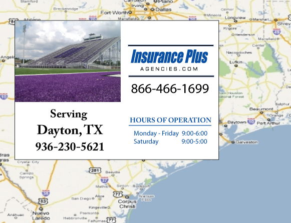 Insurance Plus Agencies of Texas (281)534-4700 is your Car Liability Insurance Agent in Dayton, Texas.