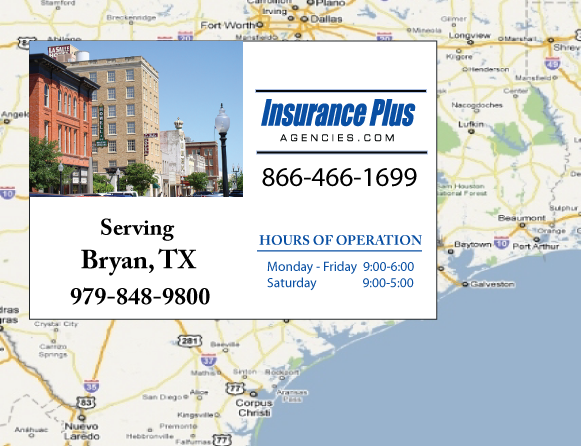 Insurance Plus Agency Serving Bryan Texas