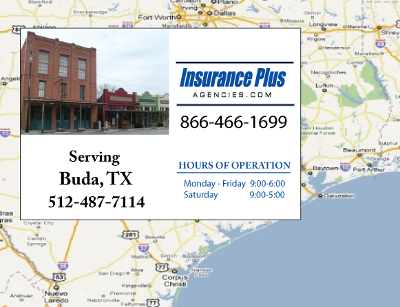 Insurance Plus Agencies of Texas (512)487-7114 is your local Progressive Car Insurance agent in Buda, Texas.