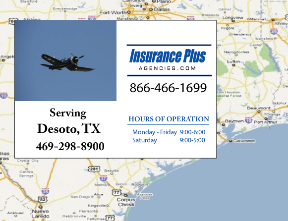 Insurance Plus Agencies of Texas (469) 298-8900 is your Progressive Insurance Quote Phone Number in DeSoto, TX.