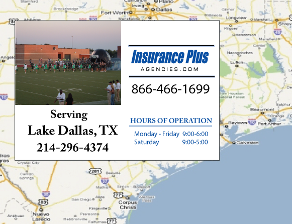 Insurance Plus Agencies of Texas (214)296-4374 is your Commercial Liability Insurance Agency serving Lake Dallas, Texas.