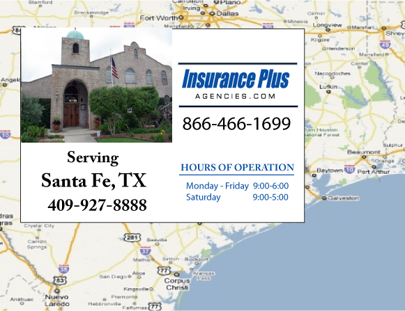 Insurance Plus Agencies of Texas (409)927-8888 is your Texas Fair Plan Association Agent in Santa Fe, Texas.